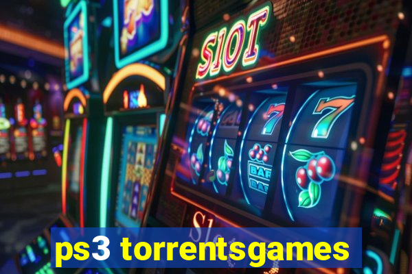 ps3 torrentsgames